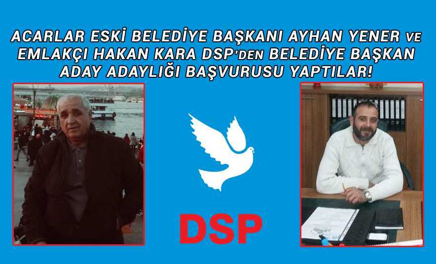 DSP İncirliova’da İki Aday Adayı