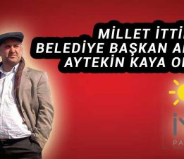 Millet İttifakı’nın Yeni Adayı Aytekin Kaya