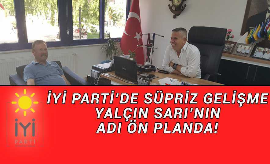 İyi Parti’de Yalçın Sarı Sesleri