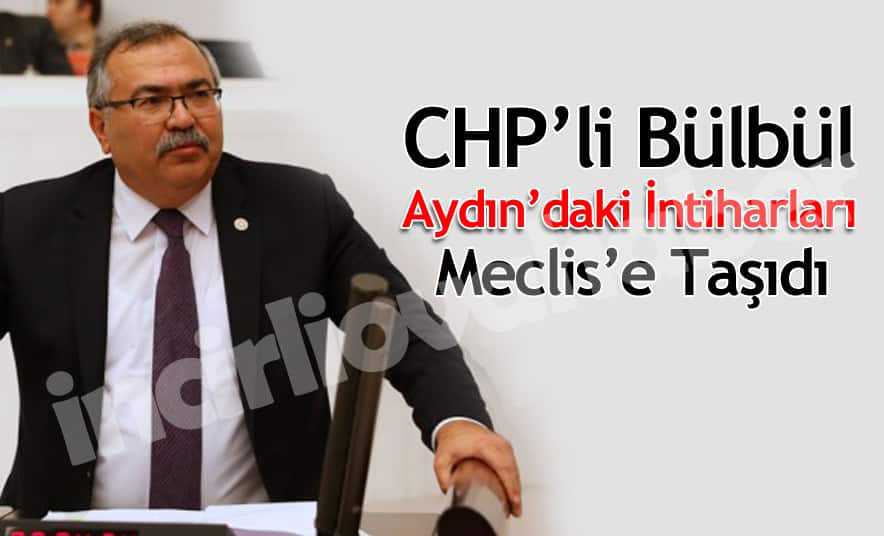 CHP’li Bülbül, İntiharları Meclise Taşıdı