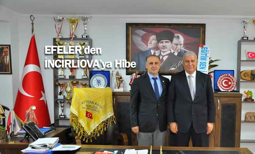 Efeler’den İncirliova’ya Hibe