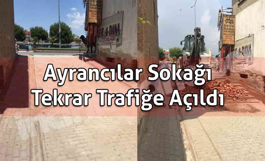 Ayrancılar Sokağı, Tekrar Trafiğe Açıldı!