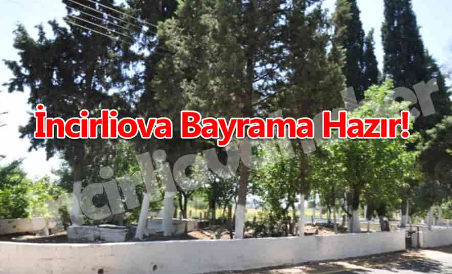 İncirliova Bayrama Hazır